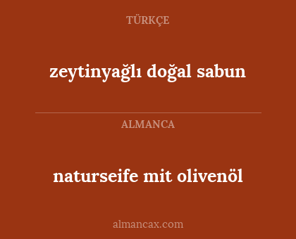 naturseife mit olivenöl - zeytinyağlı doğal sabun