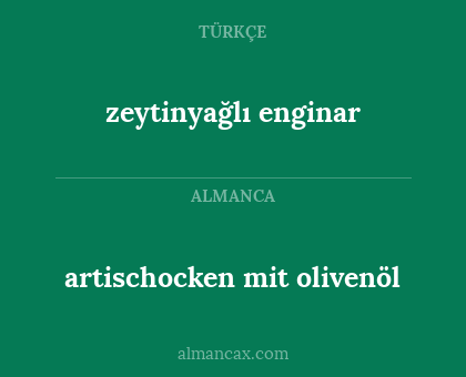 zeytinyağlı enginar - artischocken mit olivenöl