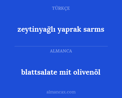 blattsalate mit olivenöl - zeytinyağlı yaprak sarms