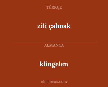 zili çalmak - klingelen