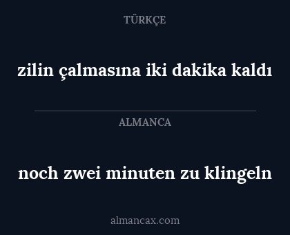 noch zwei minuten zu klingeln - zilin çalmasına iki dakika kaldı