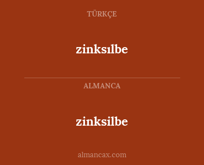 zinksılbe - zinksilbe