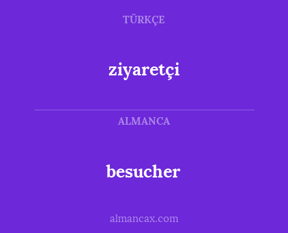 besucher - ziyaretçi