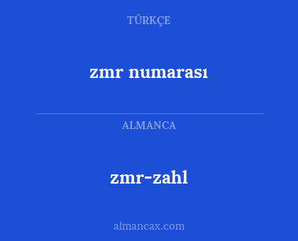 zmr numarası - zmr-zahl