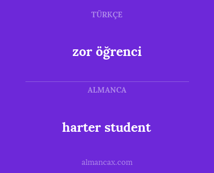 harter student - zor öğrenci