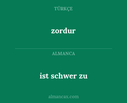 ist schwer zu - zordur