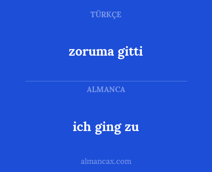 ich ging zu - zoruma gitti