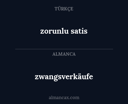zwangsverkäufe - zorunlu satis