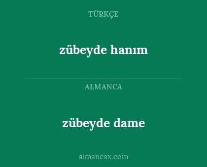 zübeyde dame - zübeyde hanım