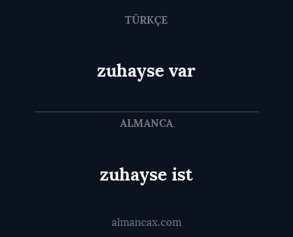 zuhayse var - zuhayse ist