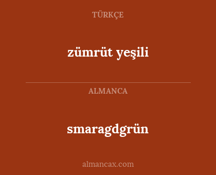 smaragdgrün - zümrüt yeşili