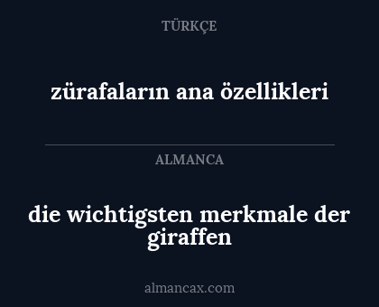 zürafaların ana özellikleri - die wichtigsten merkmale der giraffen