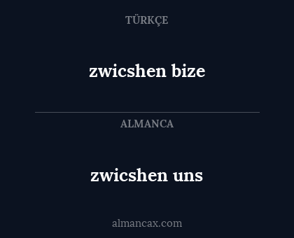 zwicshen bize - zwicshen uns