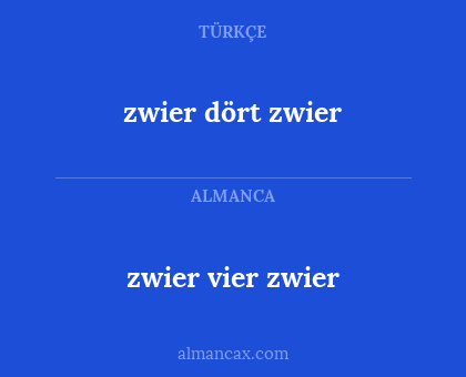 zwier dört zwier - zwier vier zwier