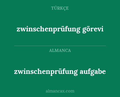 zwinschenprüfung görevi - zwinschenprüfung aufgabe