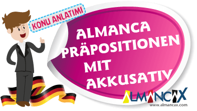 Almanca Präpositionen mit Akkusativ