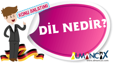 Dil Nedir?