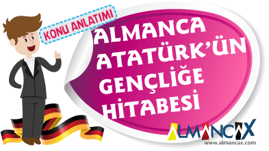 Atatürks Ansprache an die Jugend (Atatürk’ün Gençliğe Hitabesi-Almanca)