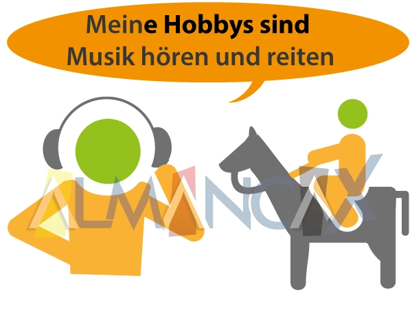 Meine Hobbys sind Musik hören und reiten - Hobbilerim musiqi dinləmək və at sürməkdir.