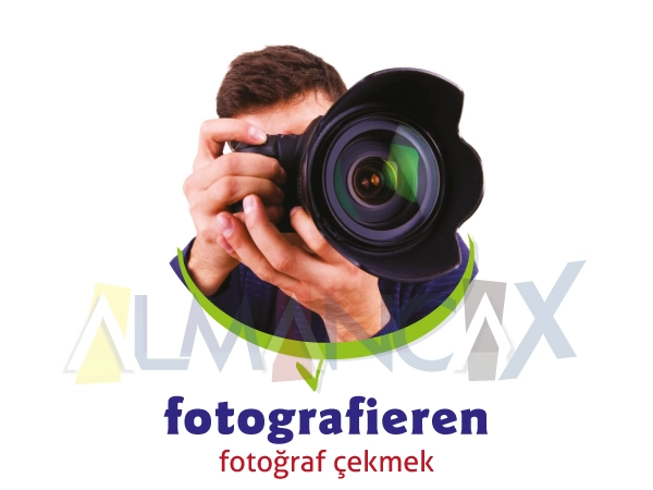 Almanca Hobiler - fotografieren - Fotoğraf Çekmek