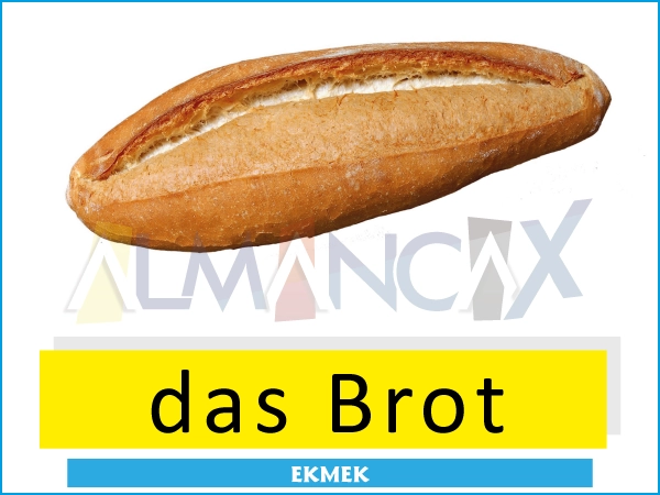 Almanca yiyecek ve içecekler - das Brot - Ekmek