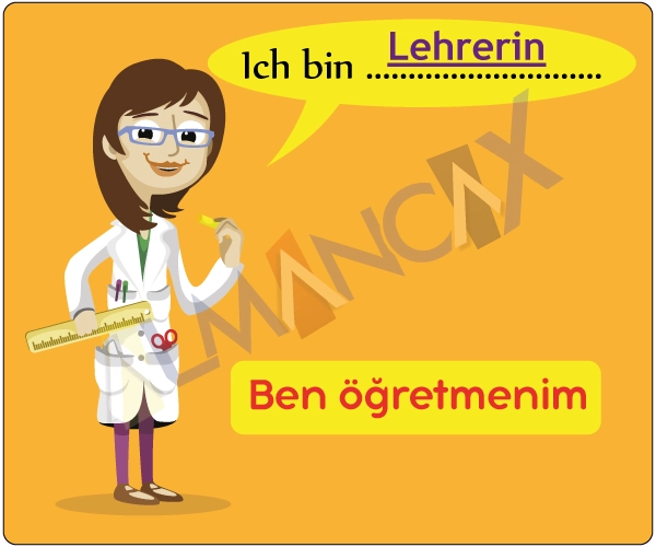 Almanca meslek söyleme cümleleri - ich bin Lehrerin - ben öğretmenim