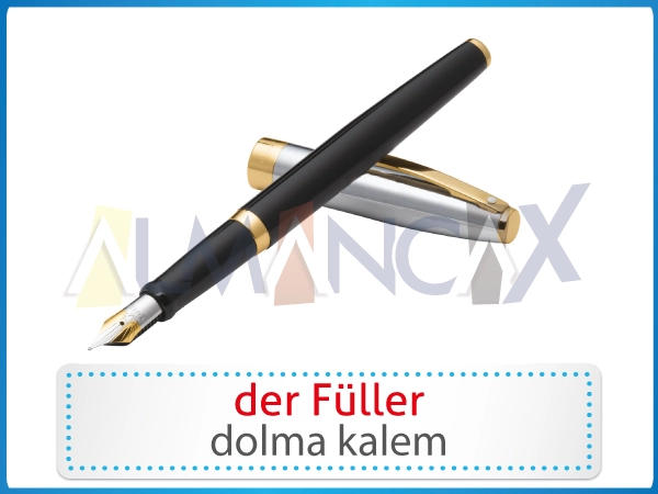 German school items - der Füller - German fountain pen